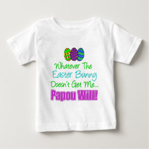 T-shirt Pour Bébé Le lapin de Pâques ne fera pas Papou