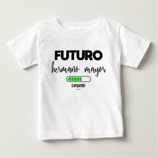 T-shirt Pour Bébé Le maire de Futuro Hermano, cargando