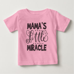 T-shirt Pour Bébé Le petit miracle de maman