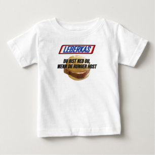 T-shirt Pour Bébé Leberkas - Du bist ned du wenn du HUNGER