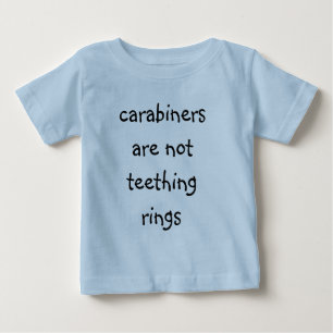 T-shirt Pour Bébé les carabiners ne sont pas T-shirt de bébé