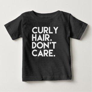 T-shirt Pour Bébé Les cheveux bouclés ne s'inquiètent pas la chemi