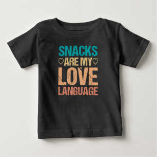 T-shirt Pour Bébé Les snacks sont mon langage de l'amour, Amoureux d