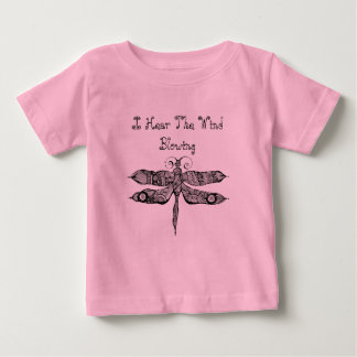 T-shirt Pour Bébé Libellule fantaisie j'entends la citation de