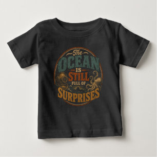 T-shirt Pour Bébé L'océan est encore plein de surprises