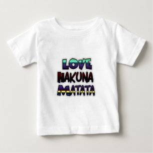 T-shirt Pour Bébé Love Hakuna Matata Cadfts