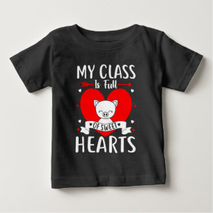 T-shirt Pour Bébé Ma Classe Est Pleine De Coeurs Sucrés Valentine
