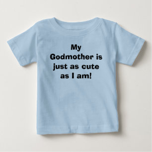 T-shirt Pour Bébé Ma marraine est juste comme mignonne que je suis !