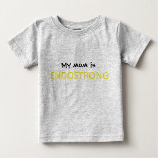 T-shirt Pour Bébé Ma mère est ENDOSTRONG