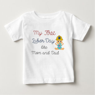T-shirt Pour Bébé ma première fête du travail comme maman et papa