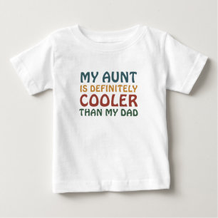 T-shirt Pour Bébé Ma tante est vraiment Glacière que mon père