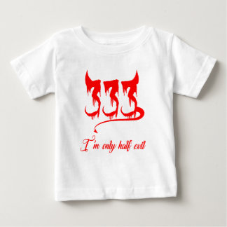T-shirt Pour Bébé Mal seulement demi 333