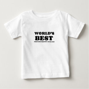 T-SHIRT POUR BÉBÉ MEILLEUR ANALYSTE D'ÉQUITÉ PRIVÉE DU MONDE