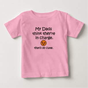 T-shirt Pour Bébé Mes papas pensent qu'ils sont responsables.