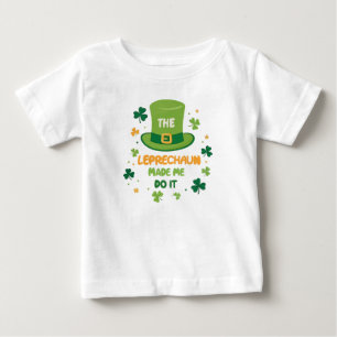 T-shirt Pour Bébé Mignonne Le Leprechaun m'a fait le faire Saint Pat
