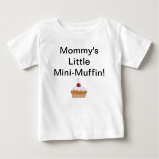 T-shirt Pour Bébé Mini Muffin de maman