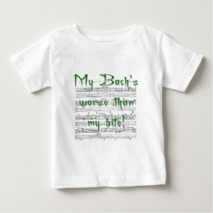 T-shirt Pour Bébé Mon Bach plus mauvais que ma morsure !