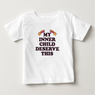 T-shirt Pour Bébé Mon Enfant Intérieur Mérite Ce Discours Inspirant