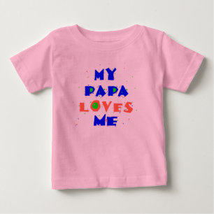 T-shirt Pour Bébé Mon PAPA m'aiment