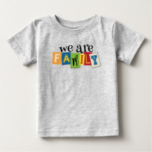 T-shirt Pour Bébé Nous sommes la chemise T pour bébé de famille