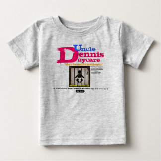 T-shirt Pour Bébé Oncle Dennis pour le bébé