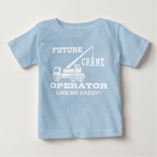 T-shirt Pour Bébé Opérateur De Grue Comme Mon Papa