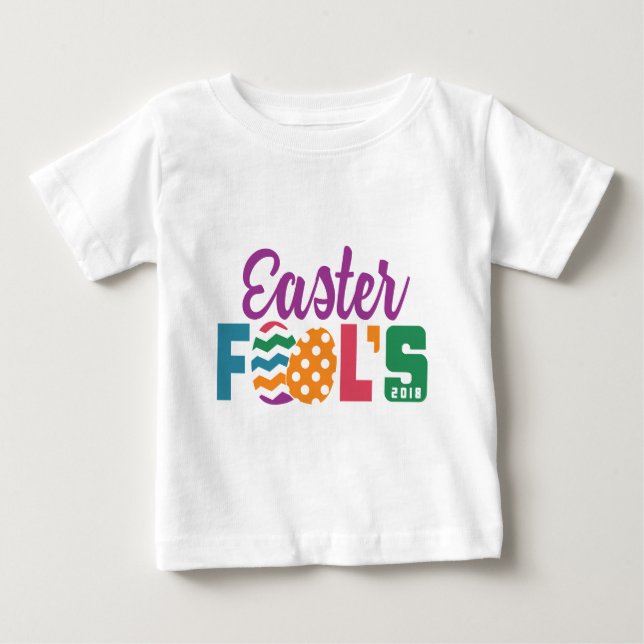 T-shirt Pour Bébé Pâques mignonne dupe le jour 2018 (Devant)