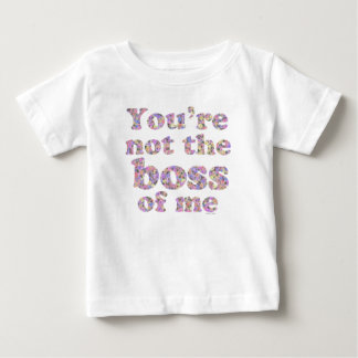 T-shirt Pour Bébé Pas le patron de moi (édition girly)