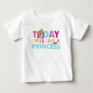T-shirt Pour Bébé Petite Miss Princess   I Feel Like A Princess