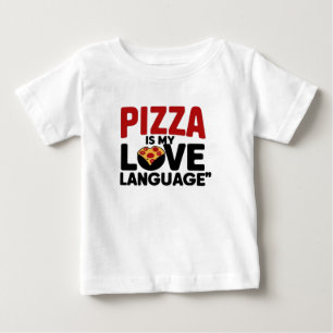 T-shirt Pour Bébé Pizza est ma langue d'amour