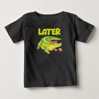 T-shirt Pour Bébé Plus tard Alligator, Été Amusant