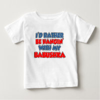 Plutôt Être Accroché À Babushka