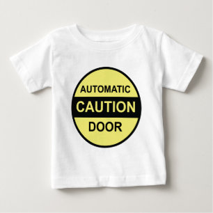 T-shirt Pour Bébé Porte automatique de précaution