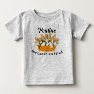 T-shirt Pour Bébé Poutine, La Salade Canadienne - Baby Fine Jersey T