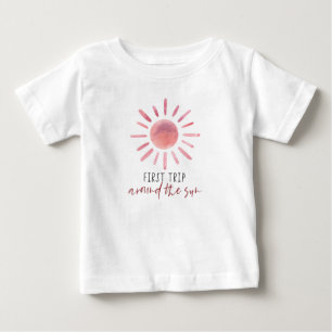 T-shirt Pour Bébé Premier Voyage Rose Autour Du Soleil Premier Anniv