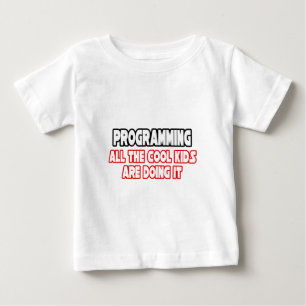 T-shirt Pour Bébé Programmation...Enfants Cool