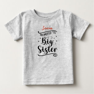 T-shirt Pour Bébé Promu à BIG Sister. Nom modifiable