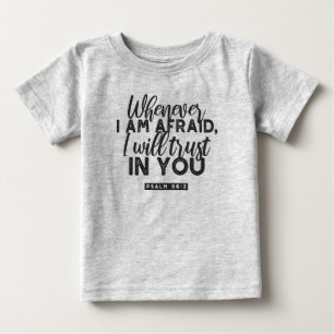 T-shirt Pour Bébé Psaume 56:3 Bible Verse Art "Je ferai confiance en