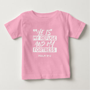 T-shirt Pour Bébé Psaume 91:2 - Mon Refuge et ma forteresse chrétien