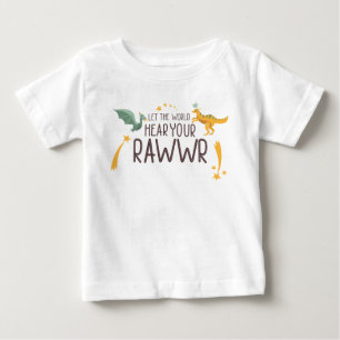 T-shirt Pour Bébé Que le monde entende votre rugissement
