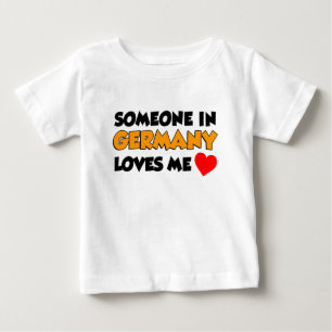 T-shirt Pour Bébé Quelqu'Un En Allemagne M'Aime