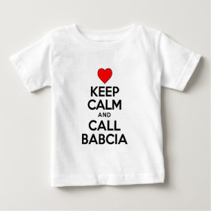T-shirt Pour Bébé Restez calme Appelez Babcia