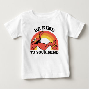 T-shirt Pour Bébé Rue Sésame   Elmo Soyez gentil avec votre esprit