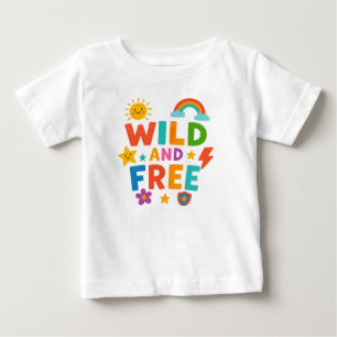 T-shirt Pour Bébé Sauvage et libre
