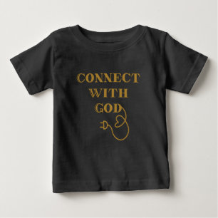 T-shirt Pour Bébé Se Connecter Avec Dieu Citation Biblique