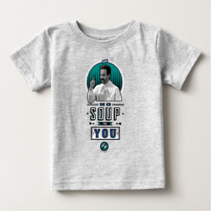 T-shirt Pour Bébé Seinfeld Pas De Soupe Pour Vous Graphique