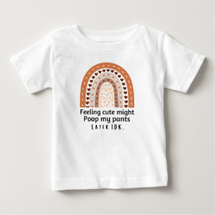 T-shirt Pour Bébé Sentir mignon pourrait faire tomber mon pantalon p