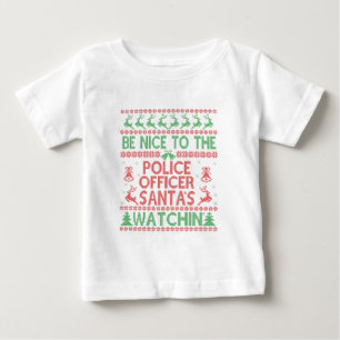 T-shirt Pour Bébé Soyez gentil avec le policier Père Noël à regarder