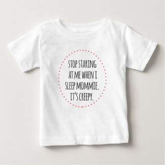 T-shirt Pour Bébé Stop Staring Mommie drôle d'usure bébé