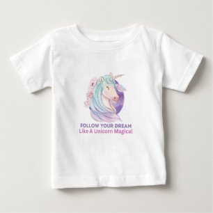 T-shirt Pour Bébé Suivez Votre Rêve Comme Une Magie Unicorne